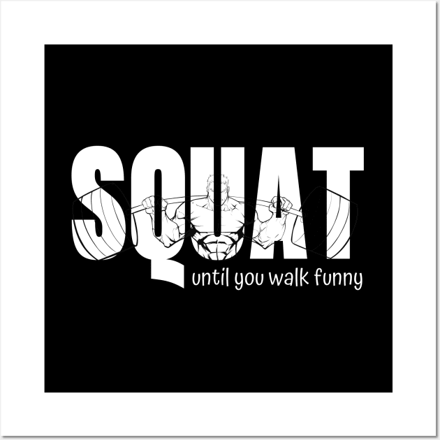 Squat Wall Art by AniTeeCreation